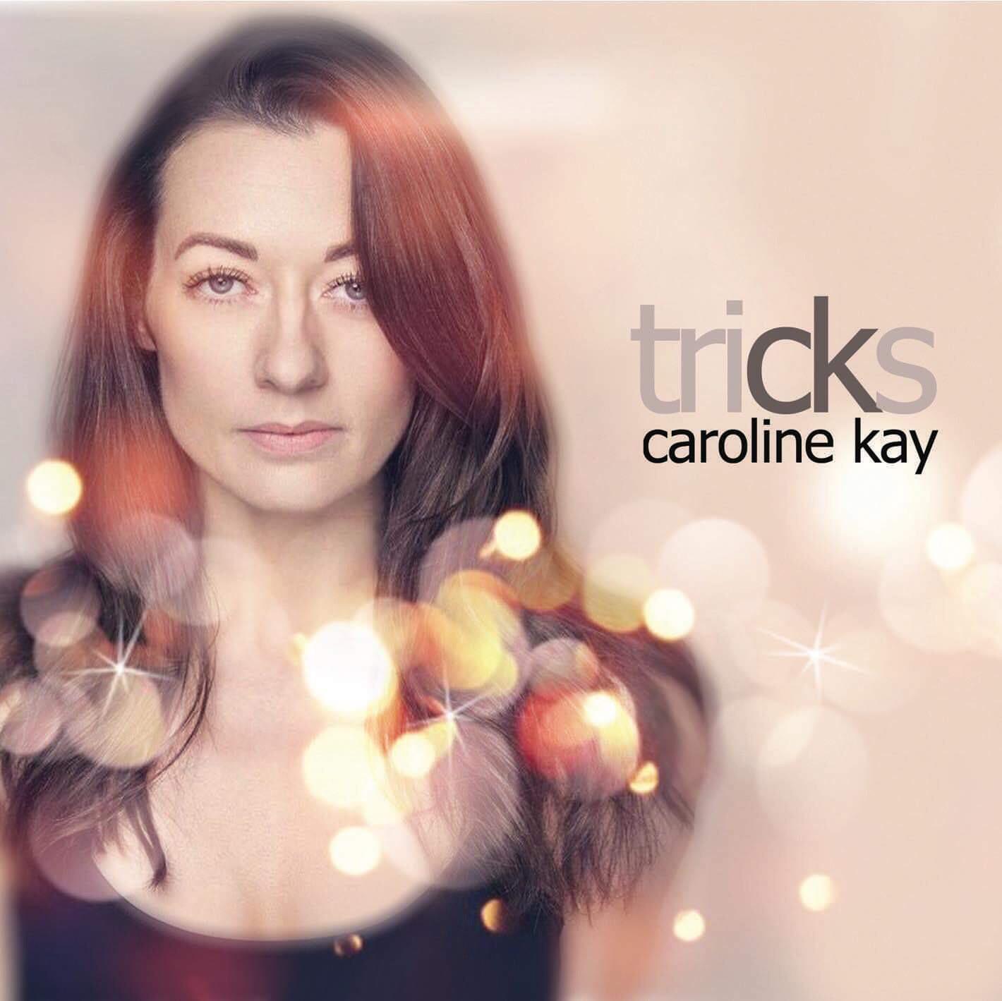 Caroline Kay Tricks EP Cover