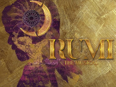 Rumi: The Musical