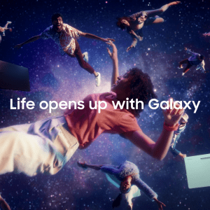 Samsung: I’m Open To That. Life opens up with Galaxy.
